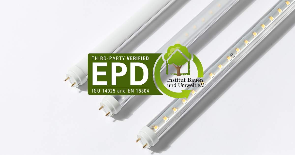EPD für GLT LED TUBE | German LED Tech